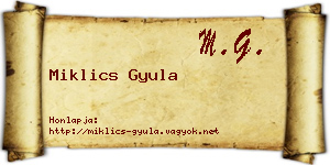Miklics Gyula névjegykártya